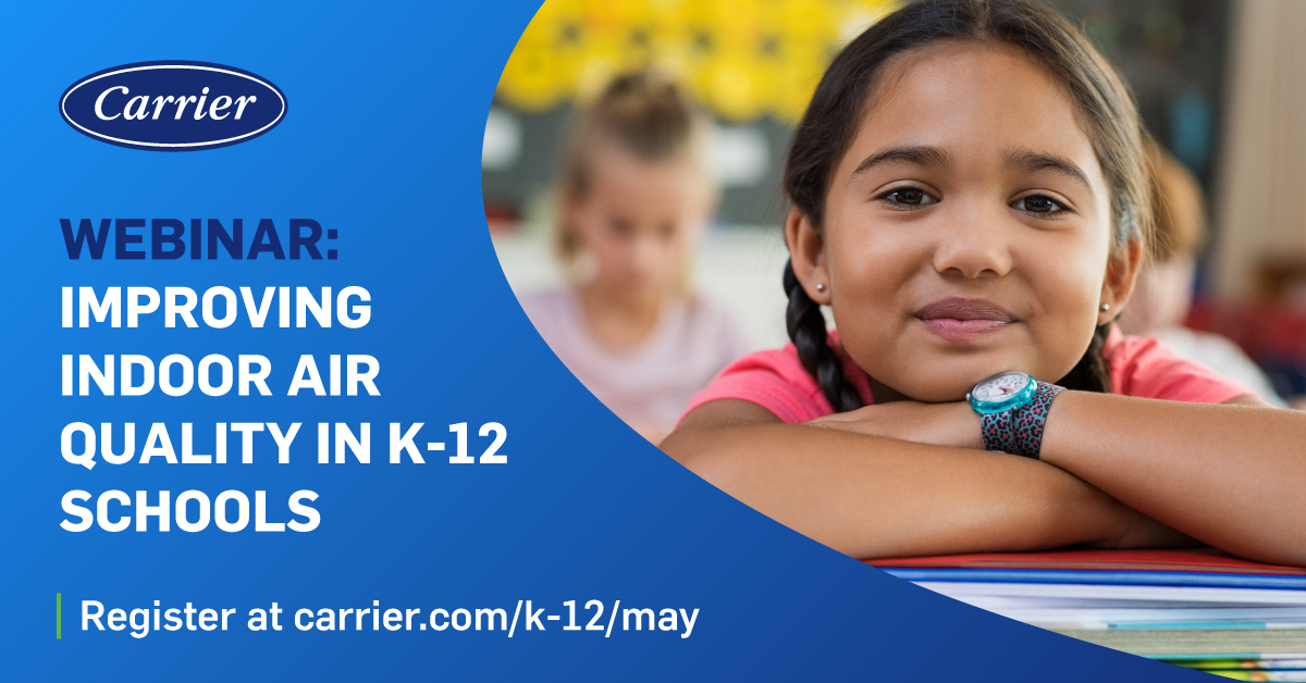 Carrier K 12 Webinar Linked In 1200x628 Rev 60955a17d36aa