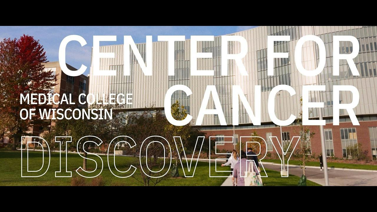 Project Feature: Medical College of Wisconsin, Center for Cancer Discovery